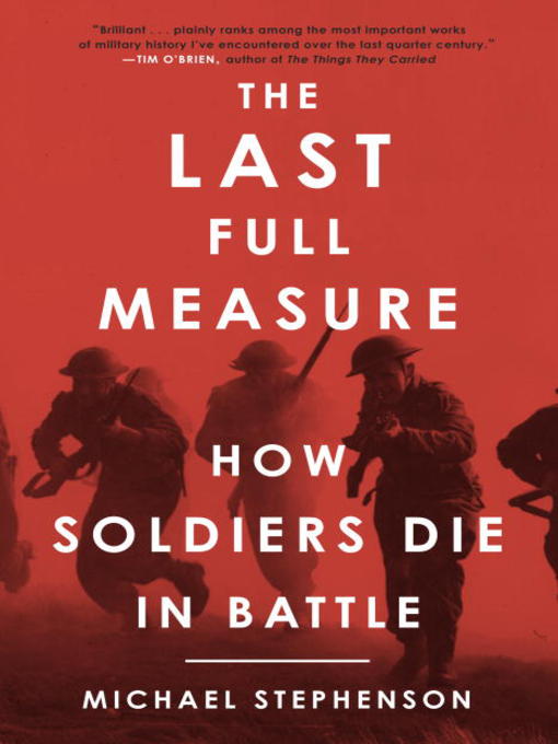 Title details for The Last Full Measure by Michael Stephenson - Available